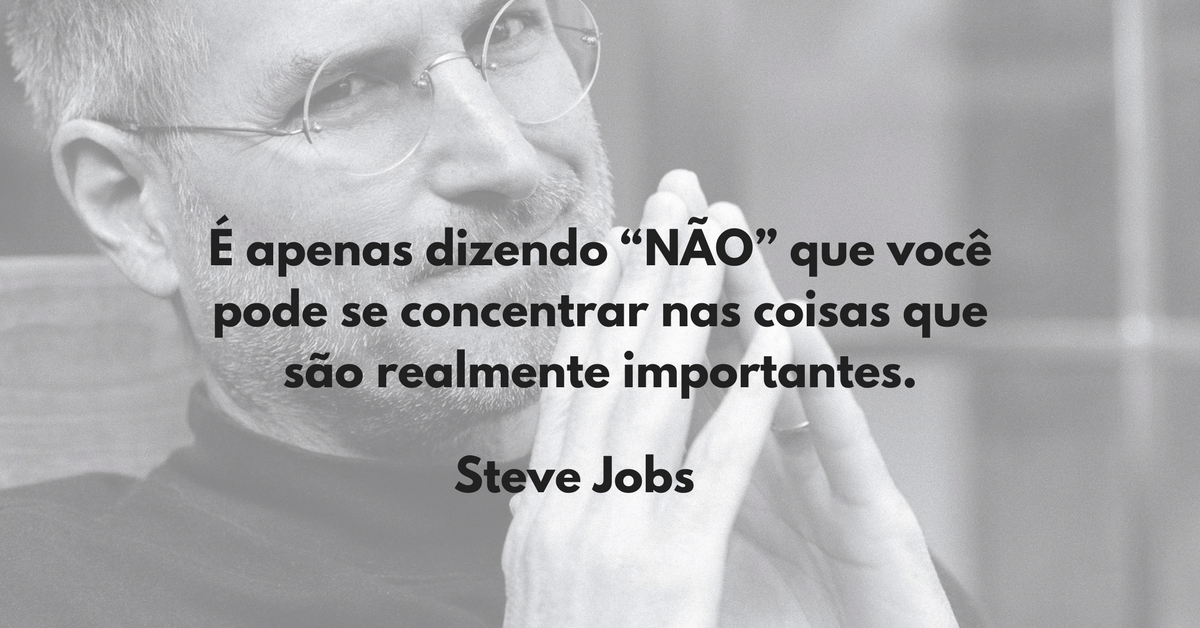 Comunicação mais Assertiva - Frase Steve Jobs
